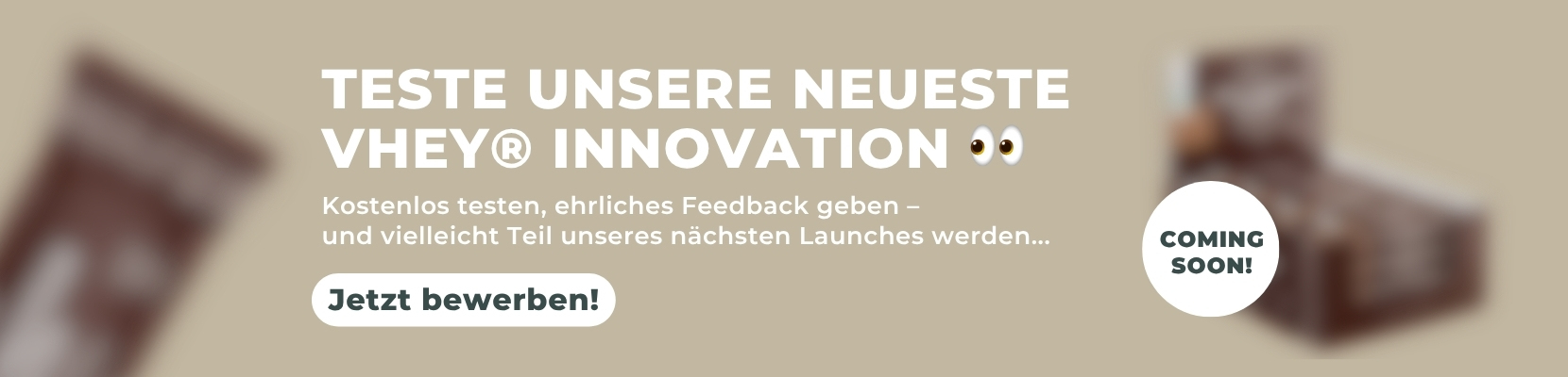 Ankündigung zur Testphase der neuesten VHEY® Innovation mit einem Aufruf zur Bewerbung.