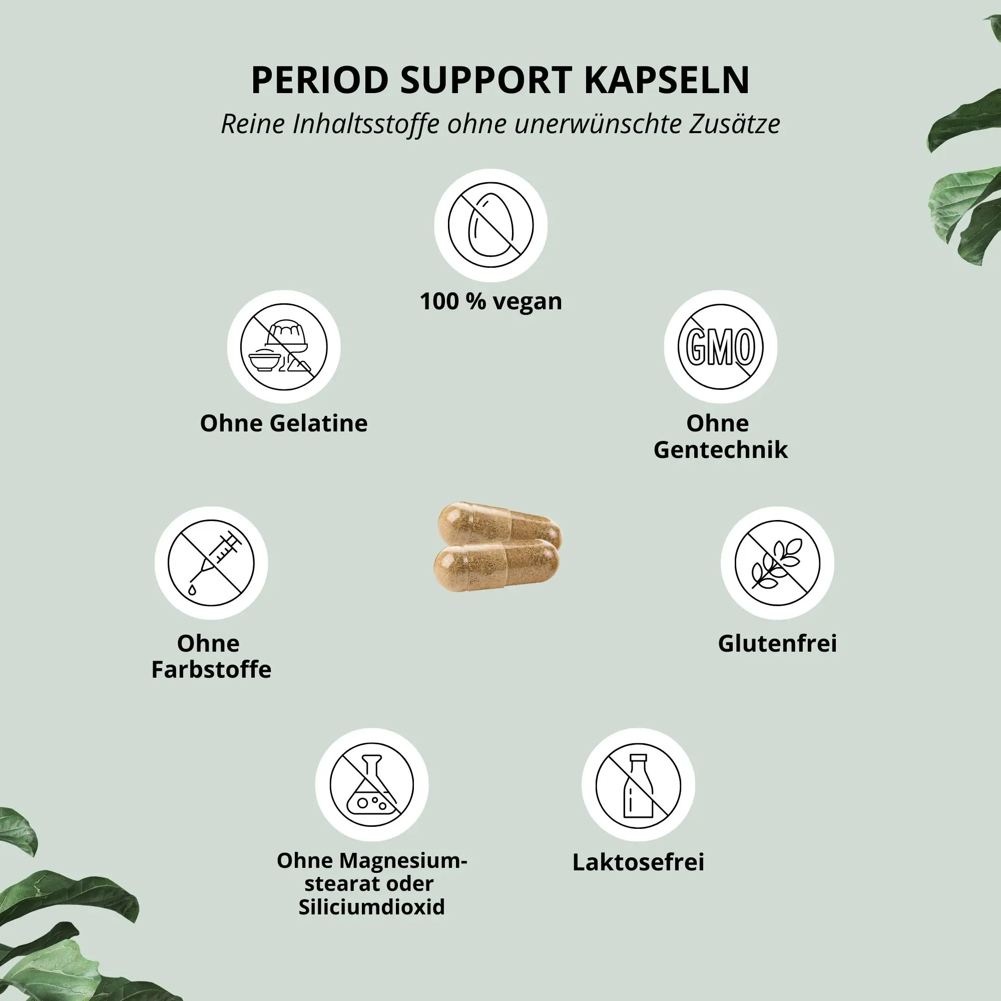 Period Support Kapseln: Vegane Kapseln ohne Zusatzstoffe, glutenfrei und ohne Gentechnik.